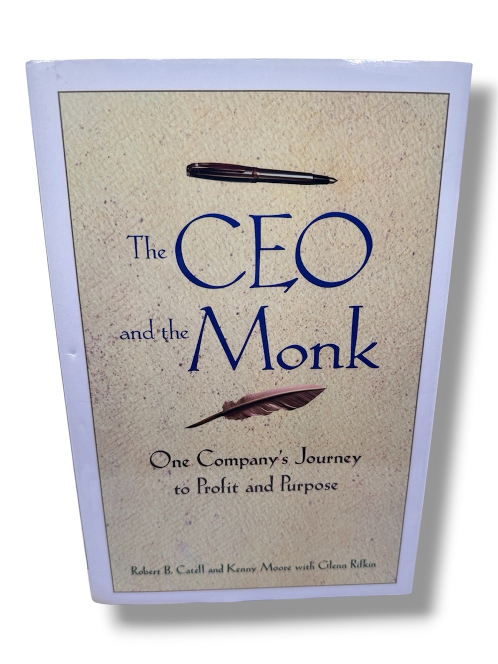 📚 4/$40 The CEO and the Monk by Robert B. Catell & Kenny Moore